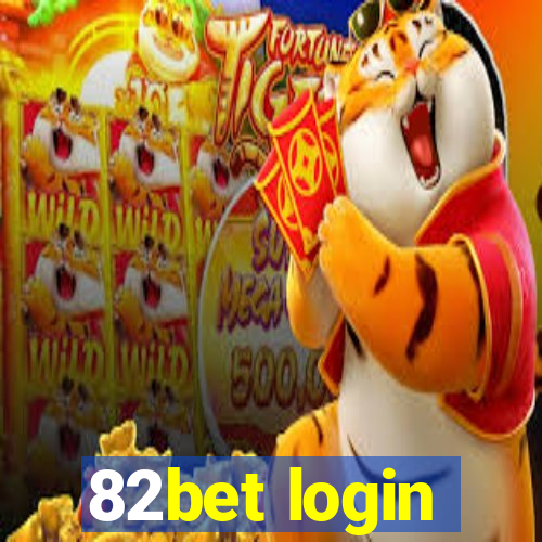 82bet login